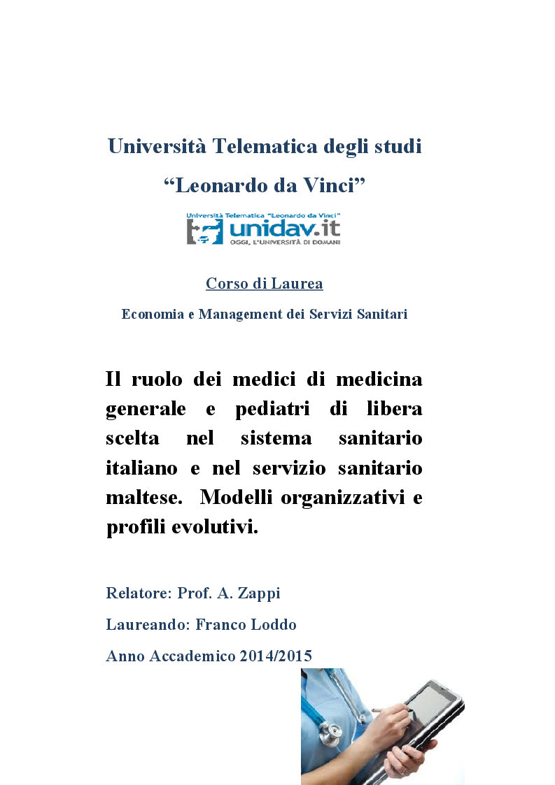 Anteprima della tesi: Il ruolo dei medici di medicina generale e pediatri di libera scelta nel sistema sanitario italiano e nel servizio sanitario maltese. Modelli organizzativi e profili evolutivi., Pagina 1