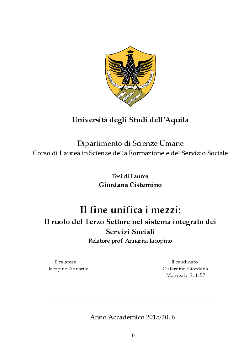 Anteprima della tesi: Il fine unifica i mezzi: Il ruolo del Terzo Settore nel Sistema integrato dei Servizi Sociali, Pagina 1