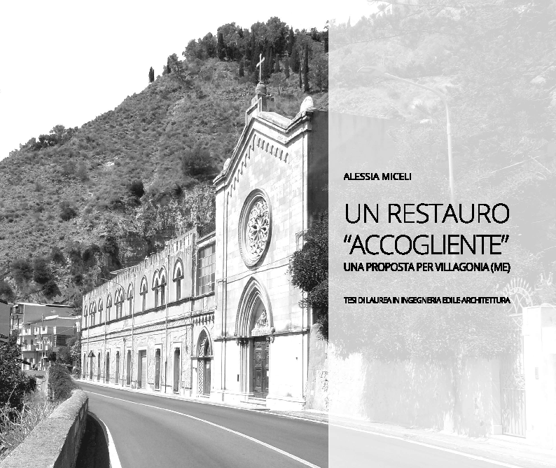 Anteprima della tesi: Un restauro ''accogliente''. Una proposta per Villagonia (ME), Pagina 1