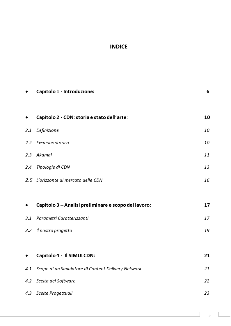 Indice della tesi: Definizione di una politica di gestione di Green Content Delivery Network (CDN), Pagina 1