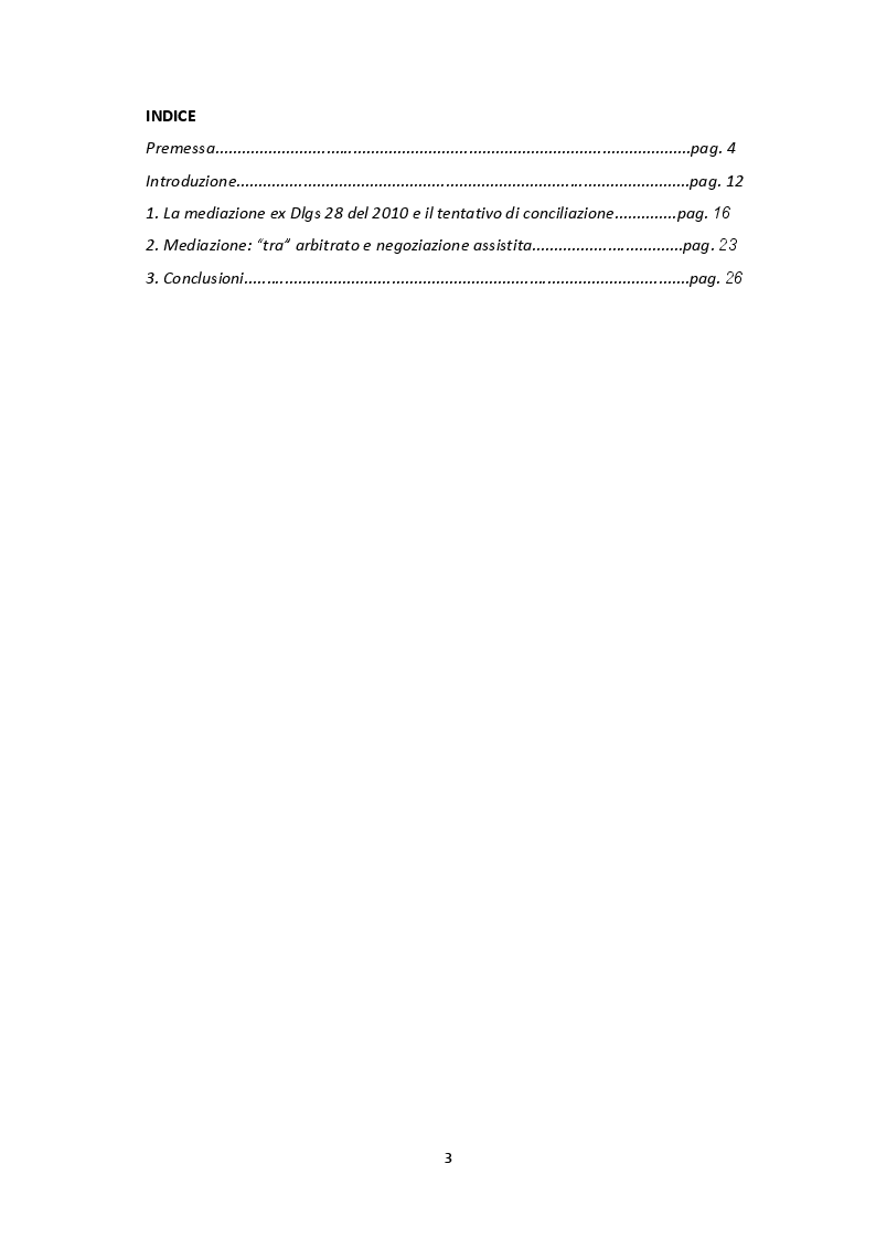 Indice della tesi: Mediazione: costrutto in fieri. Breve analisi del testo prodotto dal polo dialogico del legislatore, Pagina 1