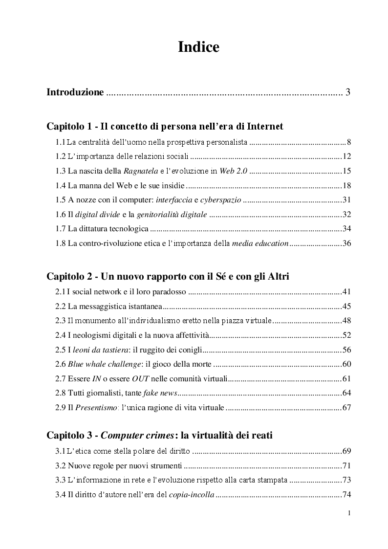 Indice della tesi: Una questione etica: la rete tra potenzialità virtuali e pericoli reali, Pagina 1