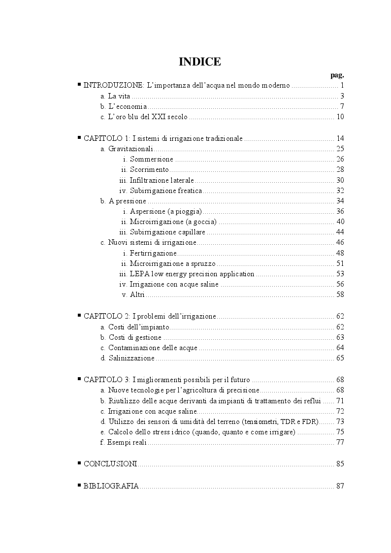 Indice della tesi: Sistemi di irrigazione in pieno campo: l'utilizzo efficiente e sostenibile della risorsa idrica per un miglioramento dei possibili scenari futuri, Pagina 1