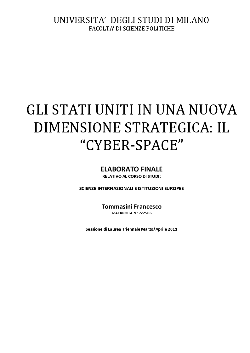 Anteprima della tesi: Gli Stati Uniti in una nuova dimensione strategica: il ''cyber-space'', Pagina 1