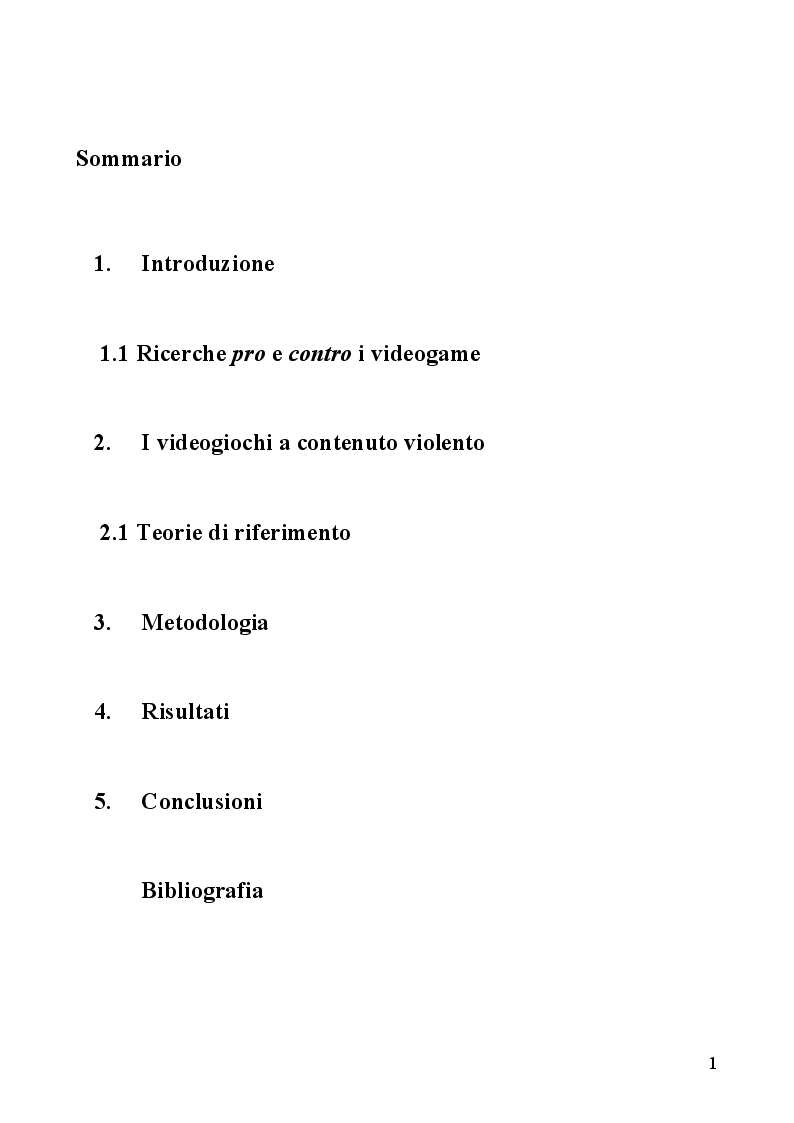 Indice della tesi: Gli effetti dei videogiochi violenti sul comportamento degli adolescenti, Pagina 1