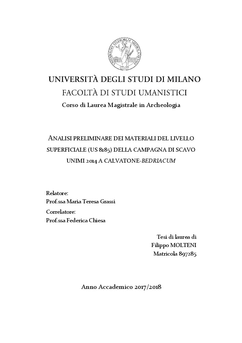 Anteprima della tesi: Analisi preliminare dei materiali del livello superficiale (US 8185) della campagna di scavo UniMI 2014 a Calvatone-Bedriacum, Pagina 1