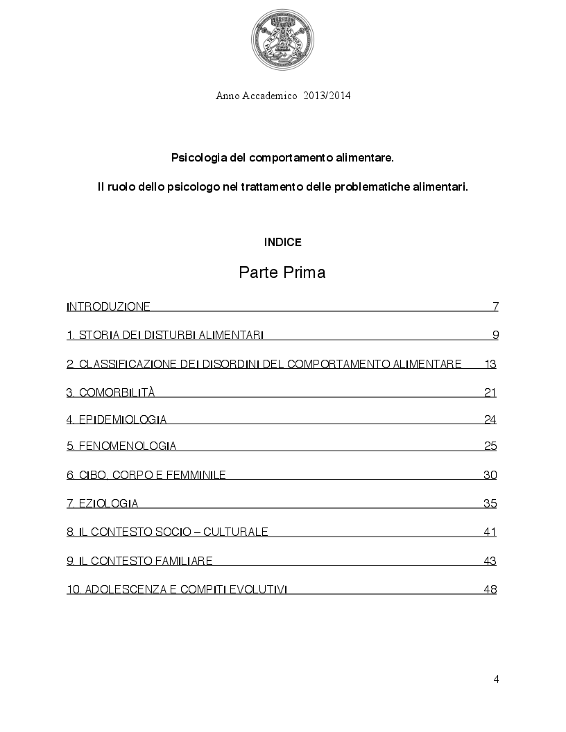 Indice della tesi: Psicologia del comportamento alimentare. Il ruolo dello psicologo nel trattamento delle problematiche alimentari, Pagina 1