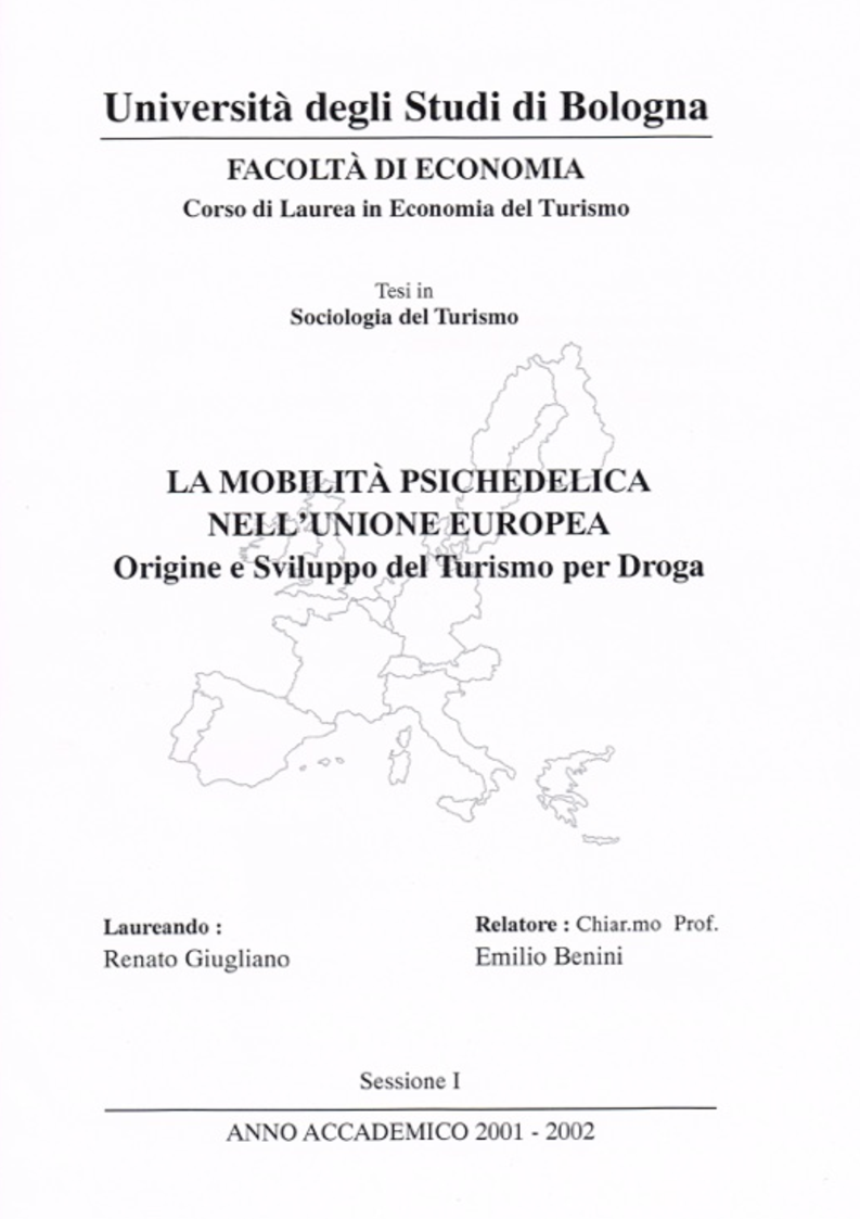 Anteprima della tesi: La mobilità psichedelica nell'Unione Europea. Origini e sviluppo del turismo per droga, Pagina 1