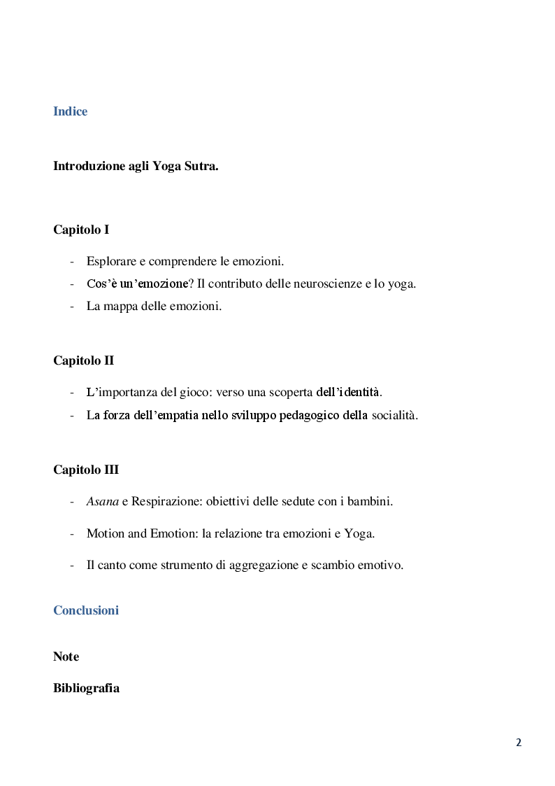 Indice della tesi: Lo yoga: uno strumento pedagogico di alfabetizzazione emotiva per lo sviluppo empatico e sociale del bambino, Pagina 1