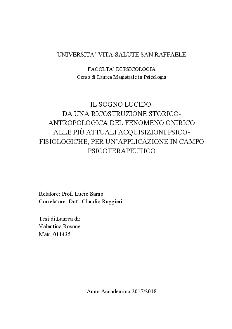 Anteprima della tesi: Il Sogno Lucido: da una ricostruzione Storico-Antropologica del fenomeno onirico alle più attuali acquisizioni Psico-Fisiologiche, per un'applicazione in campo Psicoterapeutico, Pagina 1