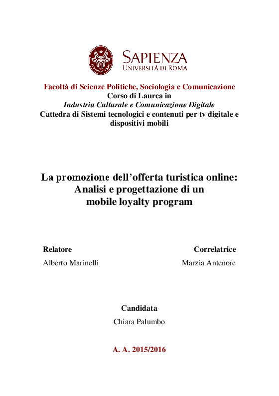 Anteprima della tesi: La promozione dell’offerta turistica online: Analisi e progettazione di un mobile loyalty program, Pagina 1