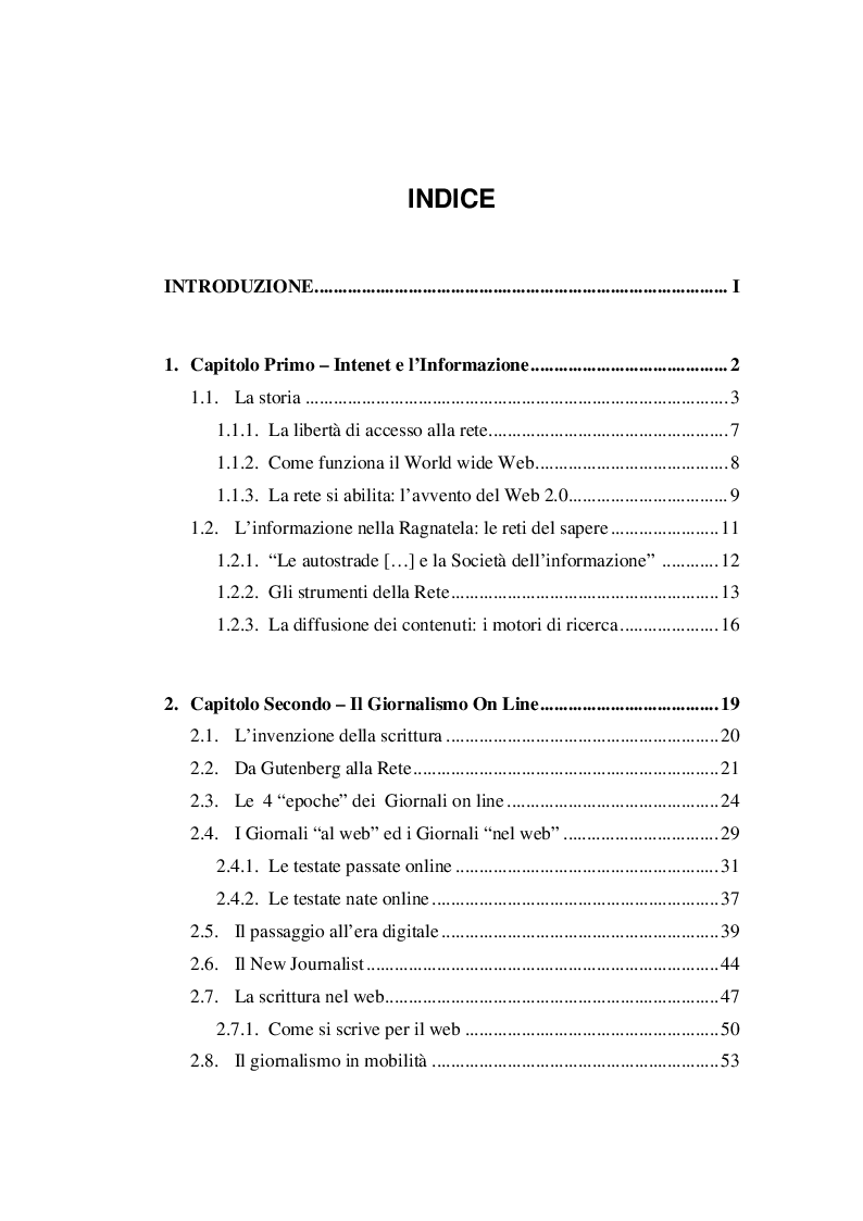 Indice della tesi: E-Journalism: Evoluzione di una professione tra Gutenberg e Twitter, Pagina 1
