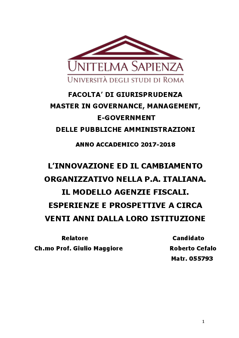 Anteprima della tesi: L'innovazione ed il cambiamento nella PA Italiana. Il modello Agenzie fiscali. Esperienze e prospettive a circa venti anni dalla loro istituzione, Pagina 1