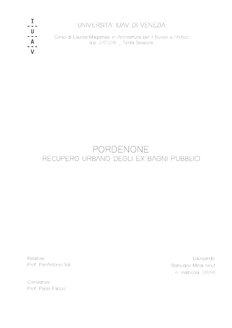 Anteprima della tesi: Pordenone: Recupero urbano degli ex bagni di Pordenone, Pagina 1