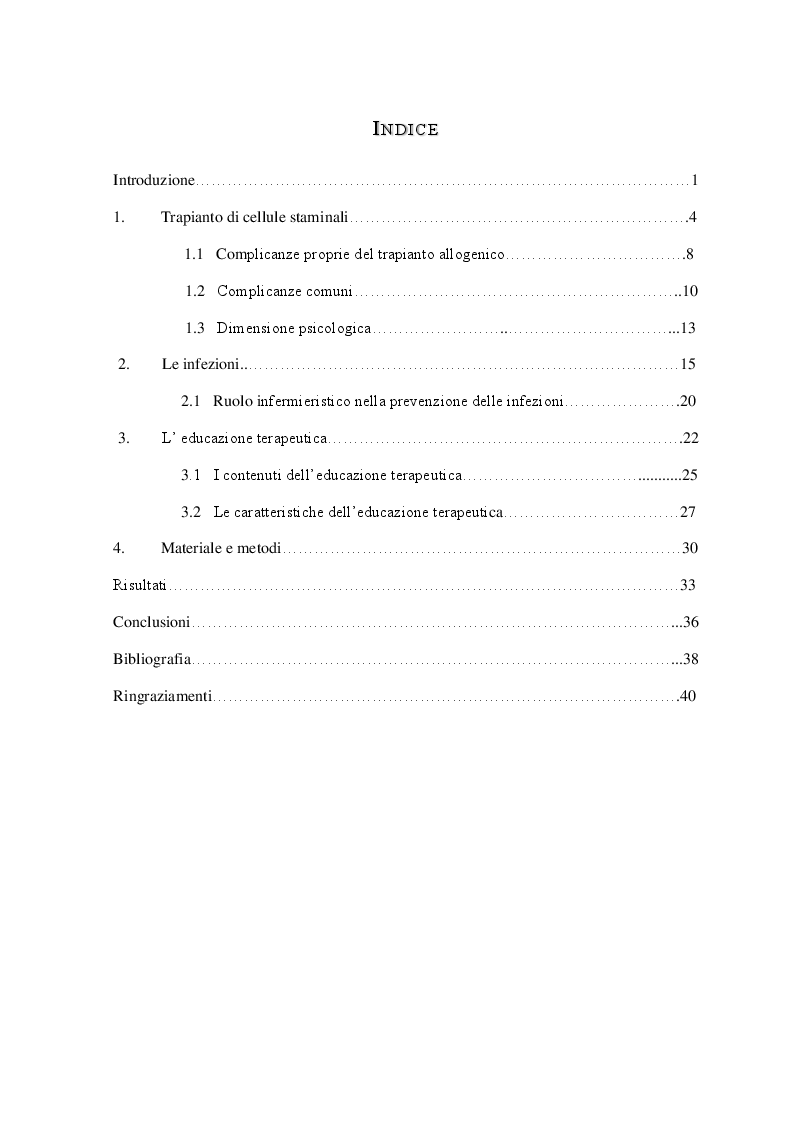 Indice della tesi: L'educazione terapeutica nel post trapianto di cellule staminali per la prevenzione delle infezioni: il ruolo dell'infermiere, Pagina 1