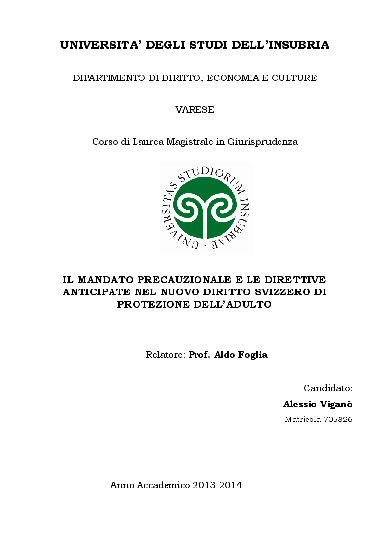 Anteprima della tesi: Il mandato precauzionale e le direttive anticipate nel nuovo diritto svizzero di protezione dell'adulto, Pagina 1