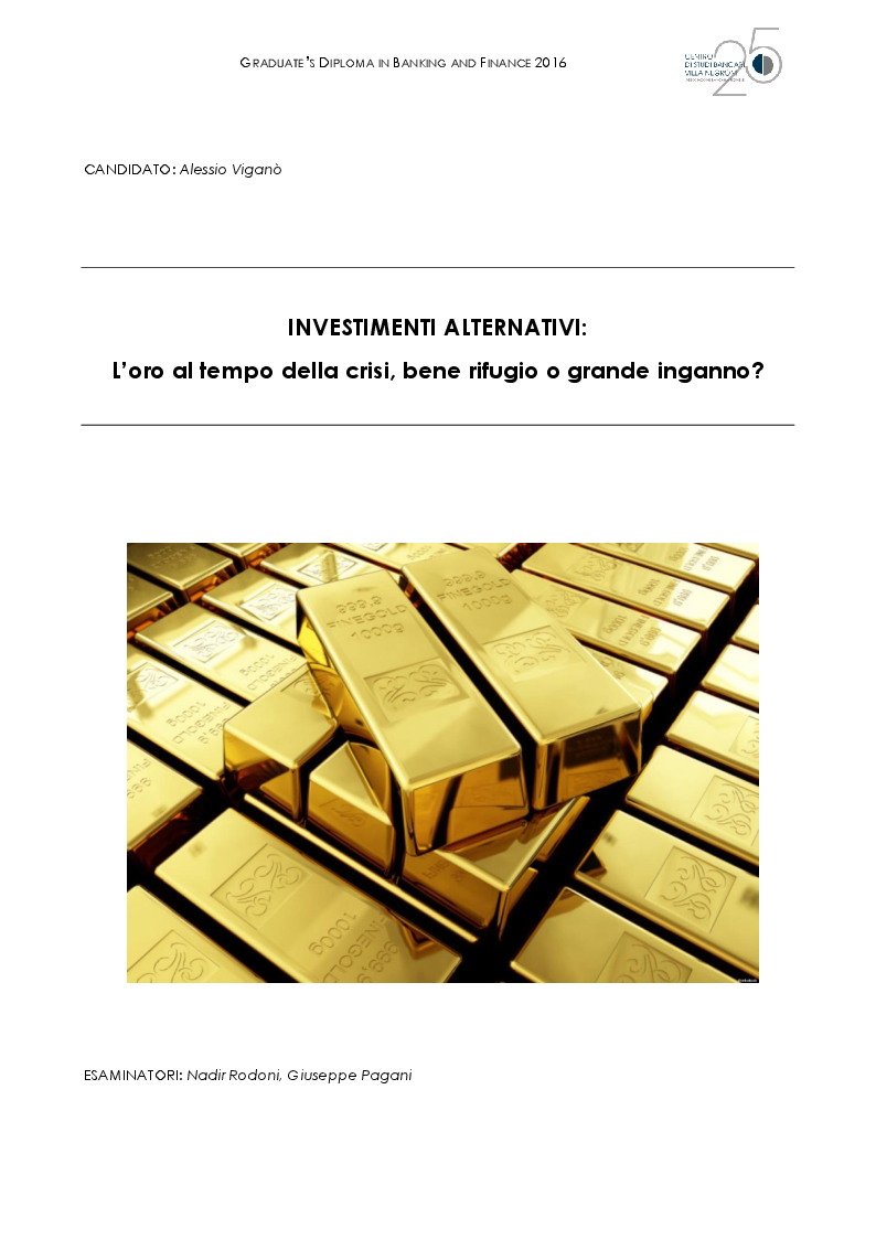 Anteprima della tesi: L'oro al tempo della crisi: bene rifugio o grande inganno?, Pagina 1