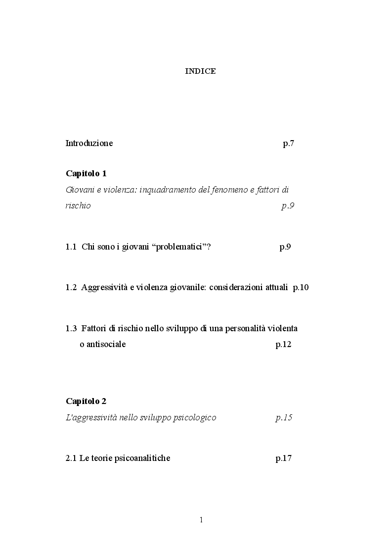Indice della tesi: Mors tua vita mea: aggressività e violenza giovanile tra le mura domestiche. Dall'inquietudine all'omicidio, Pagina 1