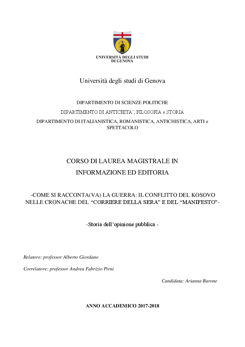 Anteprima della tesi: Come si racconta(va) la guerra: il conflitto del Kosovo nelle cronache del ''Corriere della Sera'' e del ''manifesto'', Pagina 1