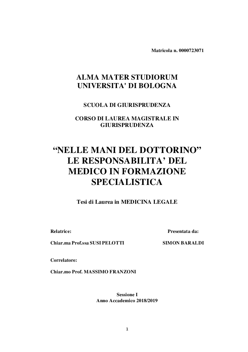 Anteprima della tesi: Nelle mani del dottorino. Le responsabilità del medico in formazione specialistica, Pagina 1
