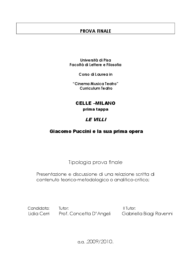 Anteprima della tesi: Celle - Milano prima tappa Le Villi. Giacomo Puccini e la sua prima opera, Pagina 1