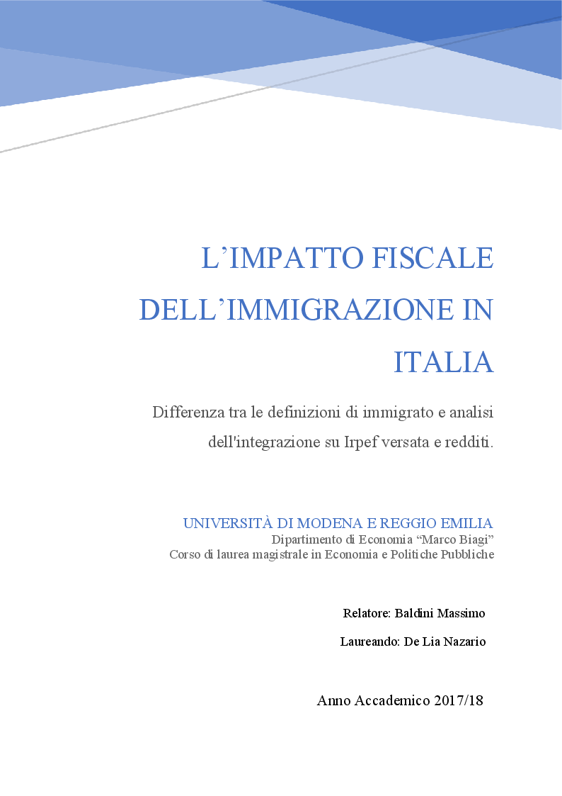 Anteprima della tesi: L'impatto fiscale dell'immigrazione in Italia. Differenza tra le definizioni di immigrato e analisi dell'integrazione su IRPEF versata e redditi, Pagina 1