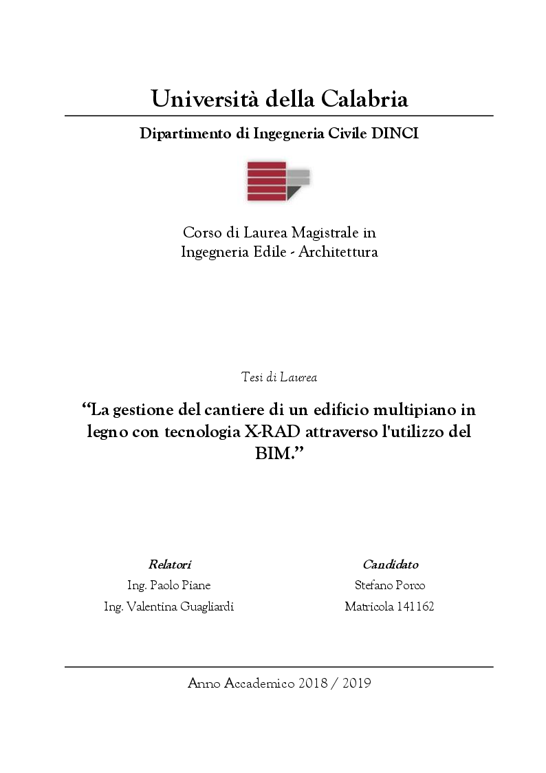 Anteprima della tesi: La gestione del cantiere di un edificio multipiano in legno con tecnologia X-RAD attraverso l'utilizzo del BIM, Pagina 1