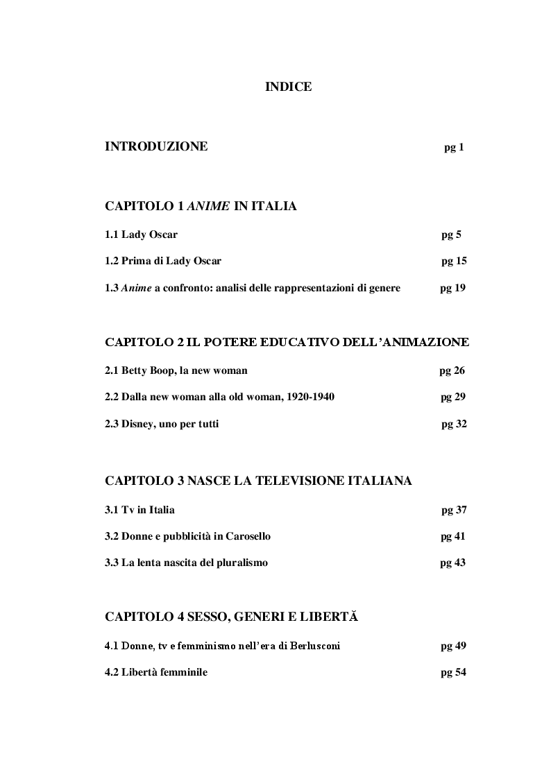 Indice della tesi: La costruzione impari del genere 'donna' attraverso la performatività delle immagini: modelli e stereotipi nel mondo televisivo italiano, Pagina 1