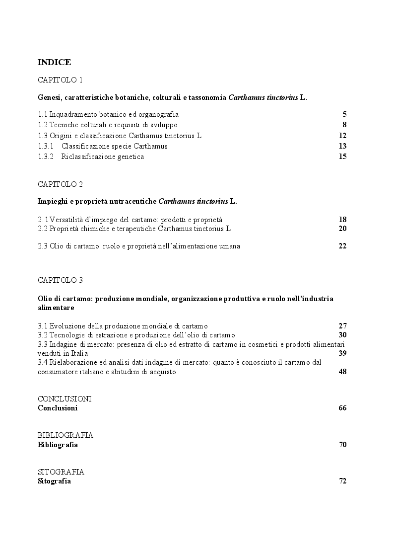Indice della tesi: Carthamus tinctorius: opportunità di impiego alimentare, Pagina 1