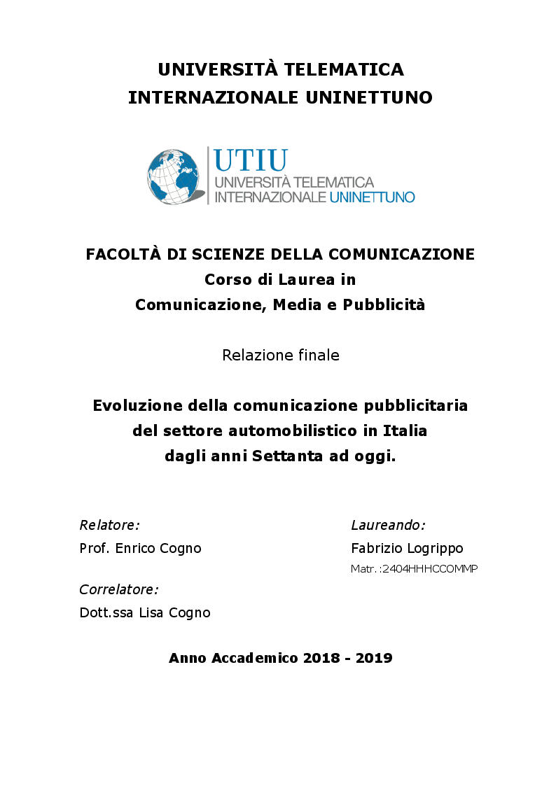Anteprima della tesi: Evoluzione della comunicazione pubblicitaria del settore automobilistico in Italia dagli anni Settanta ad oggi, Pagina 1