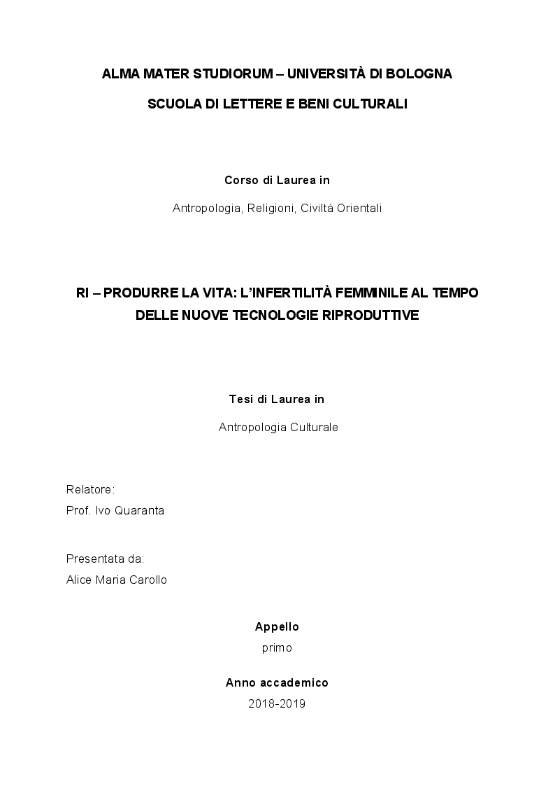 Anteprima della tesi: Ri-produrre la vita: l'infertilità femminile al tempo delle Nuove Tecnologie Riproduttive, Pagina 1