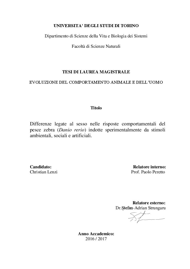 Anteprima della tesi: Differenze legate al sesso nelle risposte comportamentali del pesce zebra (Danio rerio) indotte sperimentalmente da stimoli ambientali, sociali e artificiali, Pagina 1