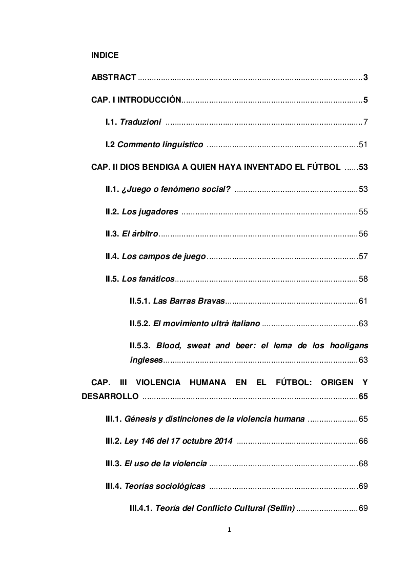 Indice della tesi: 90 minutos de violencia. Traducción y análisis de un fenómeno social, Pagina 1