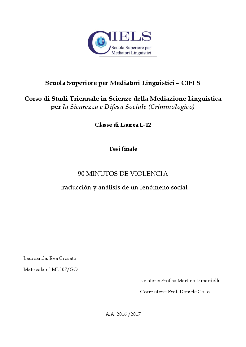 Anteprima della tesi: 90 minutos de violencia. Traducción y análisis de un fenómeno social, Pagina 1