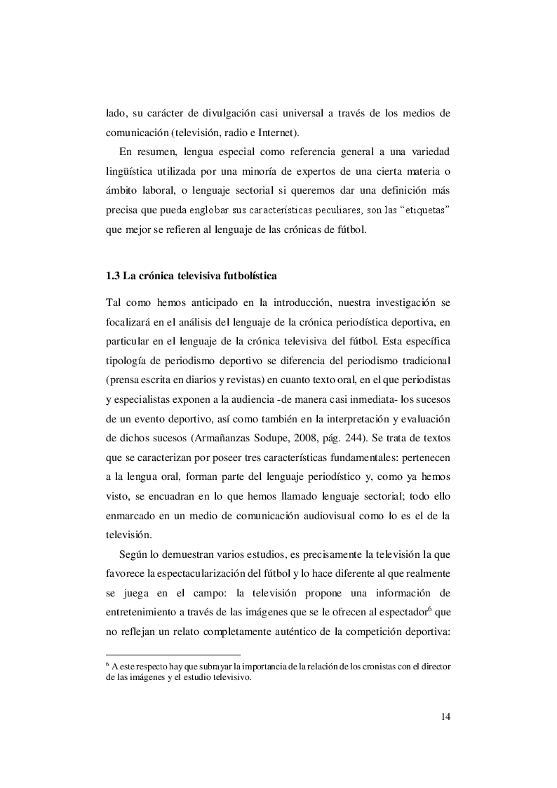 Estratto dalla tesi: El lenguaje del fútbol: un abordaje contrastivo italiano - español de las crónicas futbolísticas del Mundial de Rusia de 2018