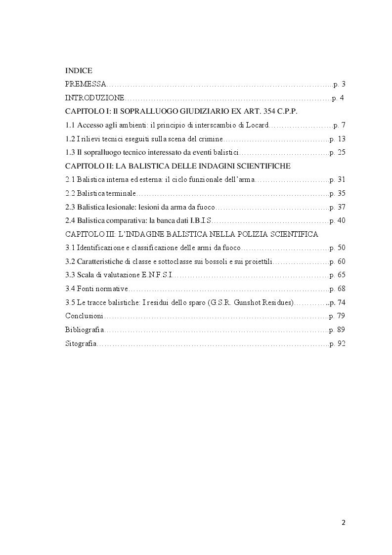 Indice della tesi: Le investigazioni scientifiche della polizia giudiziaria: Il sopralluogo tecnico e le indagini balistiche forensi., Pagina 1