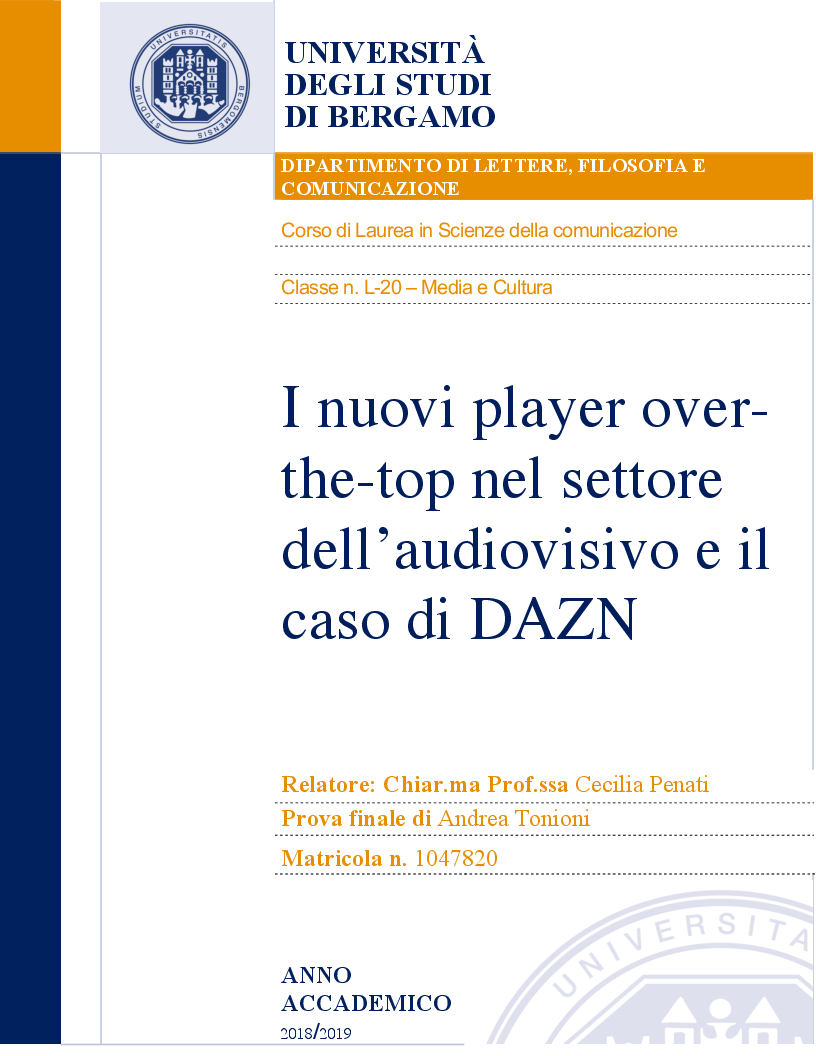 Anteprima della tesi: I nuovi player over-the-top nel settore dell'audiovisivo e il caso di DAZN, Pagina 1