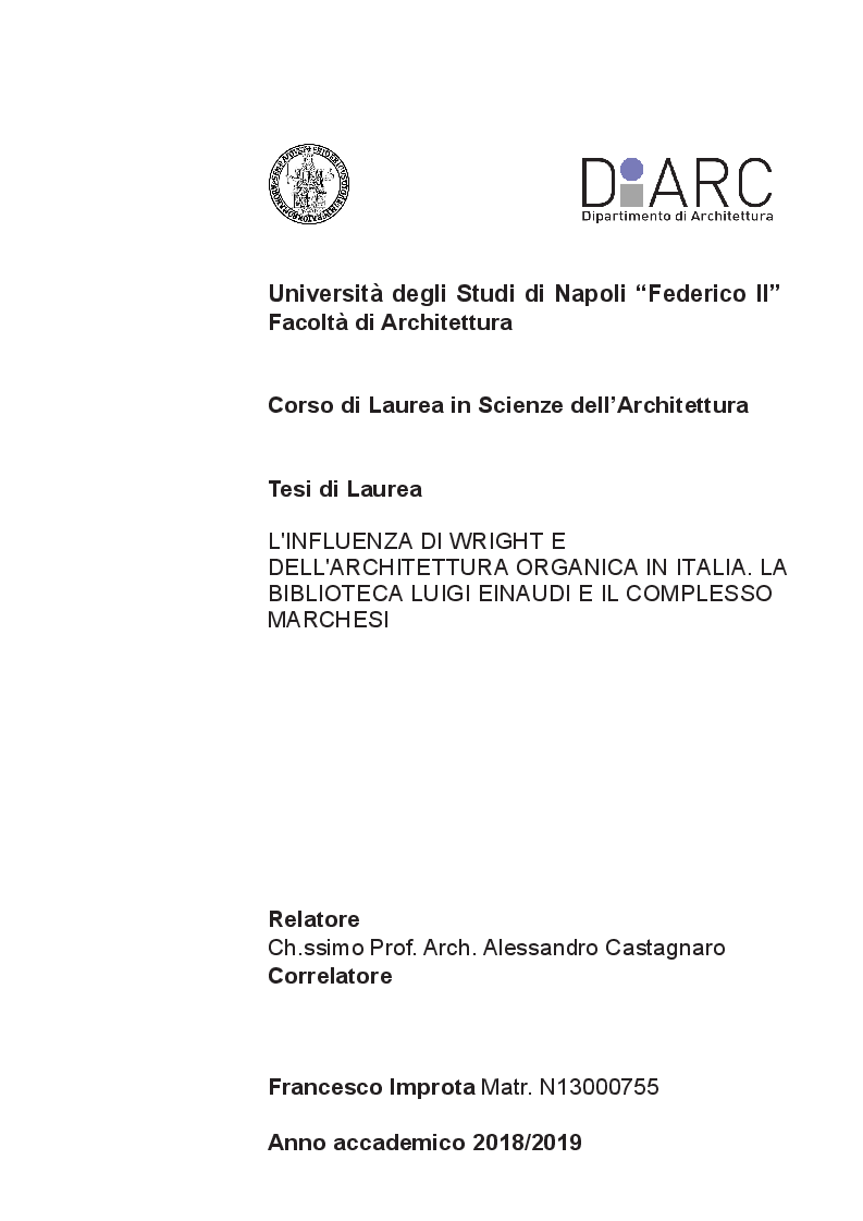 Anteprima della tesi: L'influenza di Wright e dell'architettura organica in Italia. La biblioteca civica Luigi Einaudi e l'Istituto scolastico Marchesi, Pagina 1