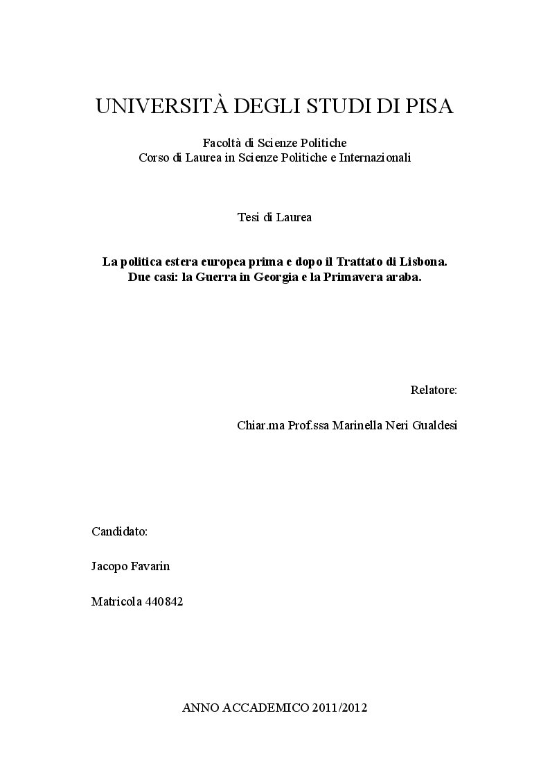 Anteprima della tesi: La politica estera europea prima e dopo il Trattato di Lisbona. Due casi: la Guerra in Georgia e la Primavera araba, Pagina 1