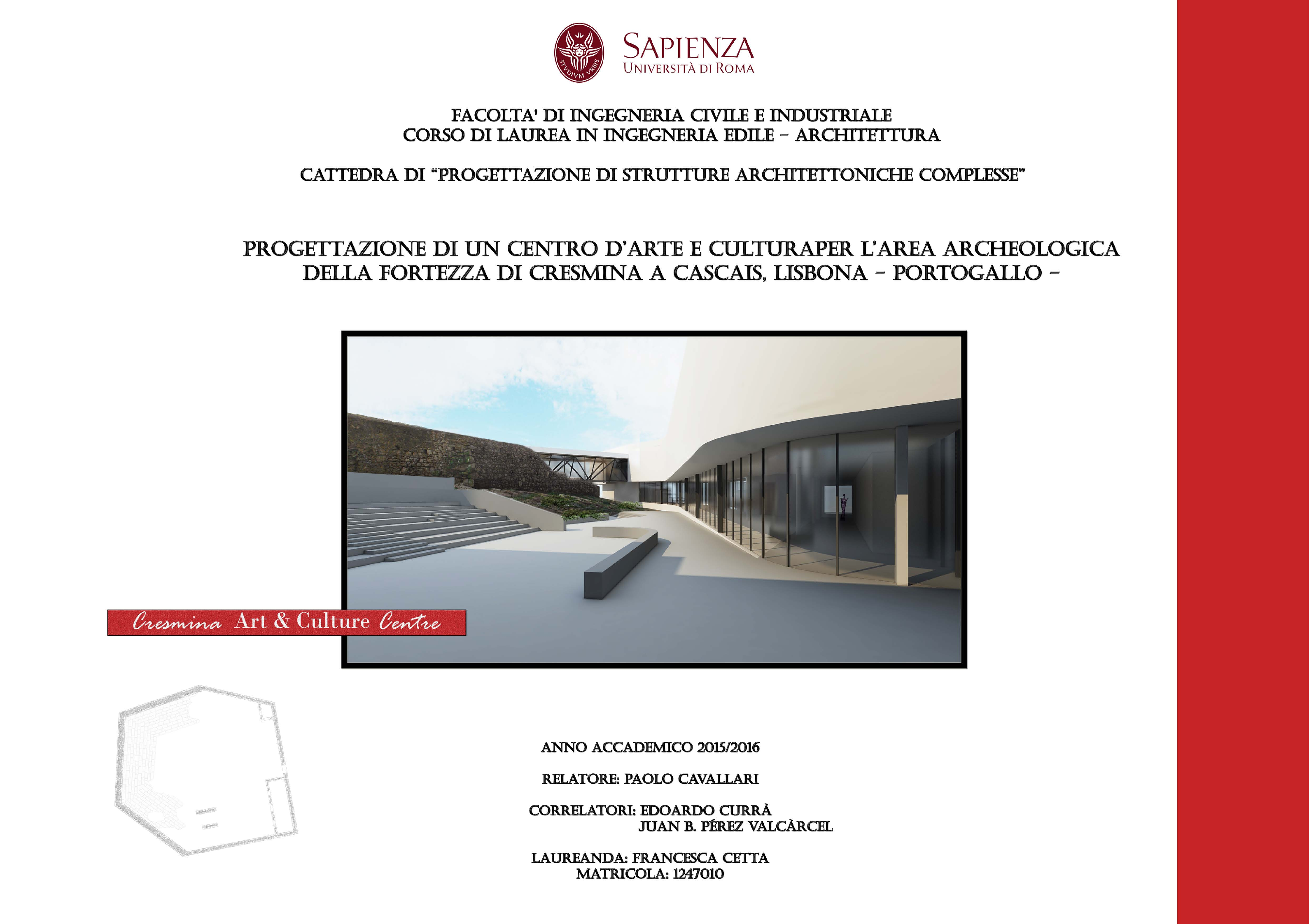 Anteprima della tesi: Centro d’arte e cultura per l’area archeologica della Fortezza di Cresmina a Cascais- Portogallo, Pagina 1