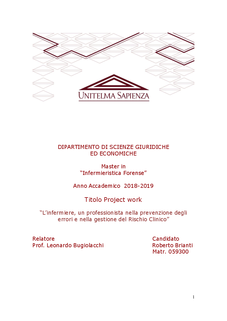 Anteprima della tesi: L'infermiere, un professionista nella prevenzione degli errori e nella gestione del rischio clinico, Pagina 1