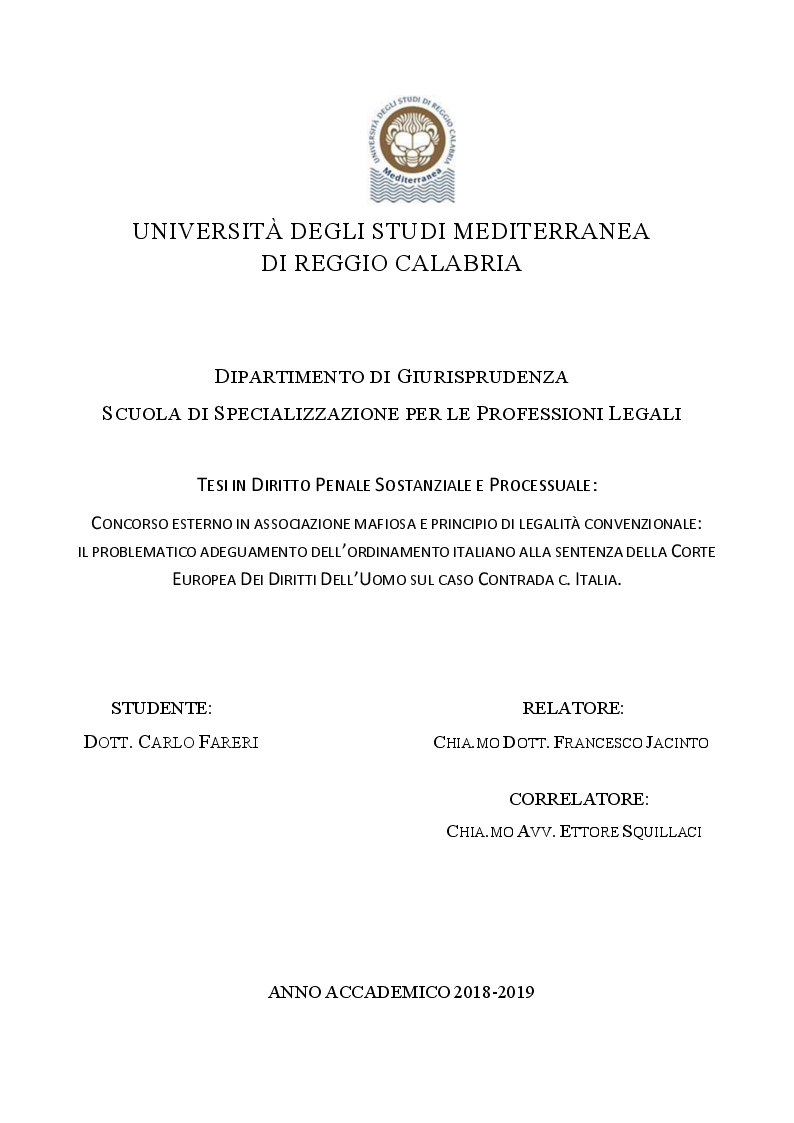 Anteprima della tesi: Concorso esterno in associazione mafiosa e principio di legalità convenzionale: il problematico adeguamento dell’ordinamento italiano alla sentenza della Corte Europea Dei Diritti Dell’Uomo sul caso Contrada c. Italia, Pagina 1