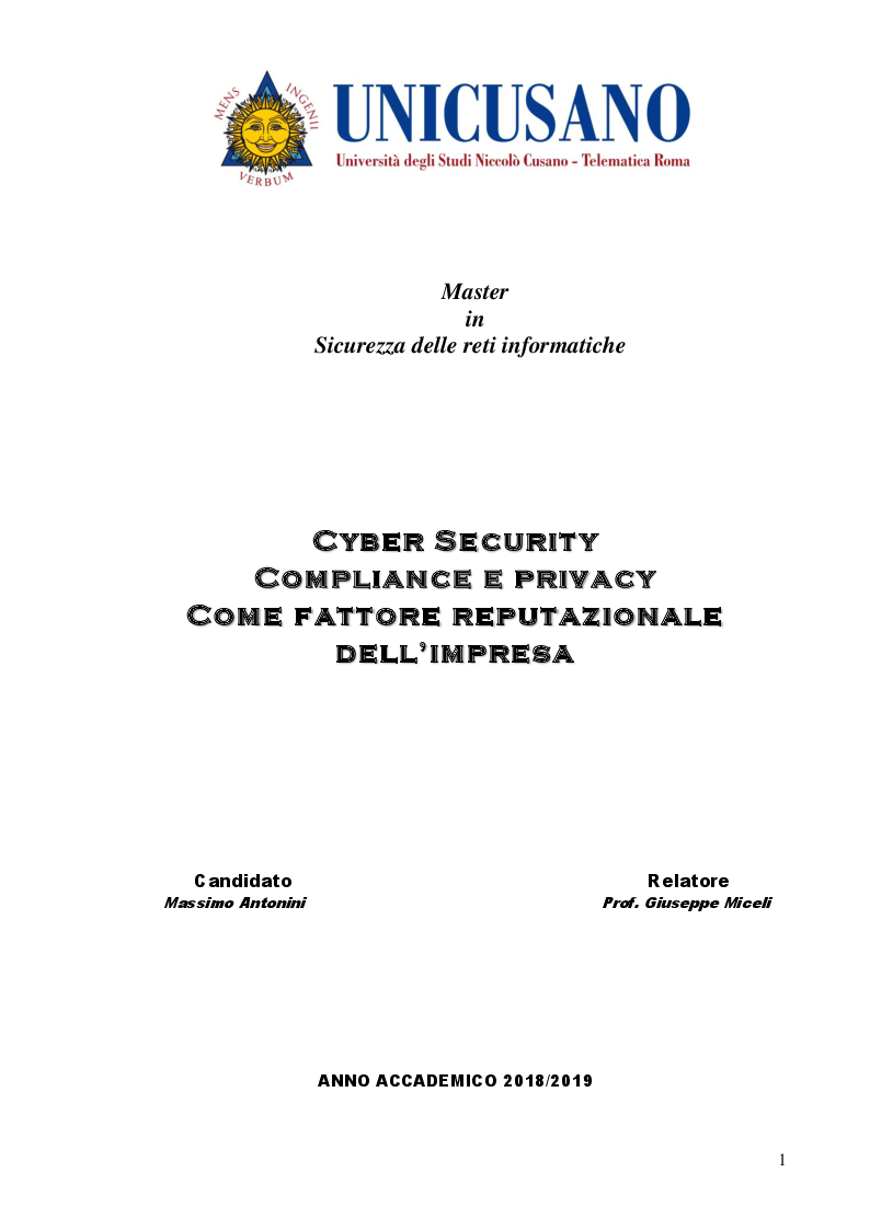 Anteprima della tesi: Cyber Security Compliance e privacy Come fattore reputazionale dell’impresa, Pagina 1