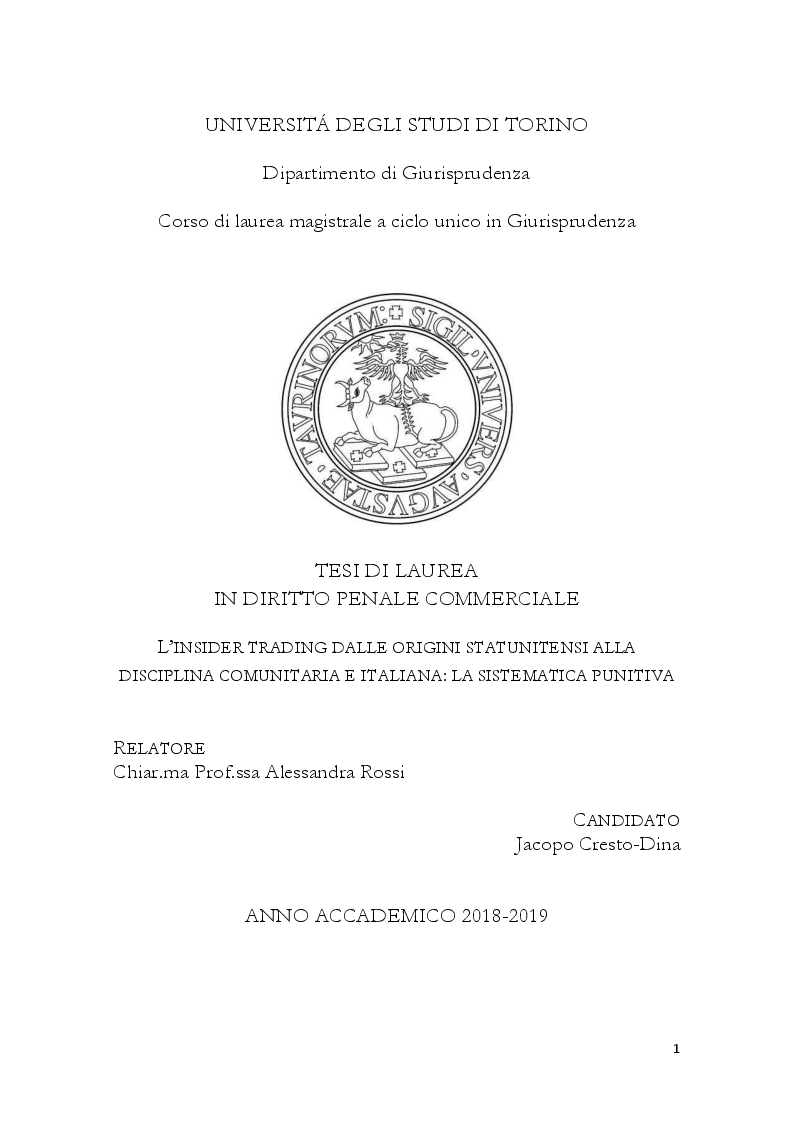 Anteprima della tesi: L'insider trading dalle origini statunitensi alla disciplina comunitaria e italiana: la sistematica punitiva, Pagina 1