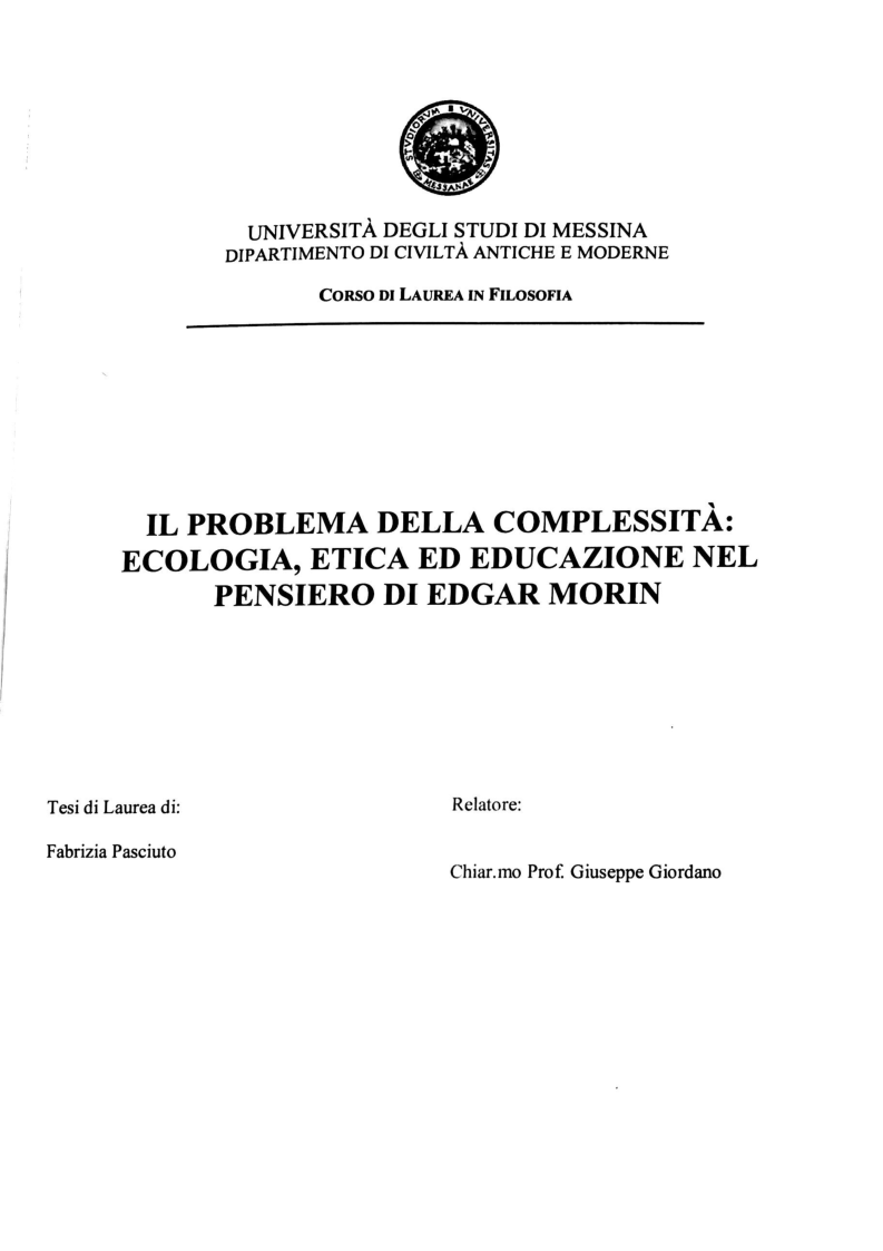 Anteprima della tesi: Il problema della complessità: ecologia, etica ed educazione nel pensiero di Edgar Morin, Pagina 1