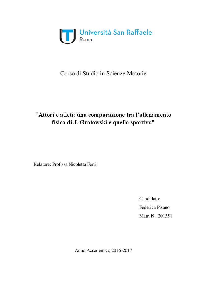 Anteprima della tesi: Attori e atleti: una comparazione tra l'allenamento fisico di J. Grotowski e quello sportivo, Pagina 1