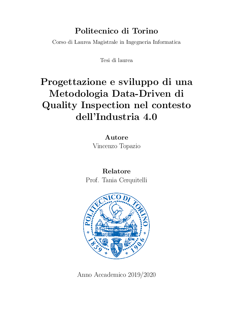 Anteprima della tesi: Progettazione e sviluppo di una Metodologia Data-Driven di Quality Inspection nel contesto dell'Industria 4.0, Pagina 1