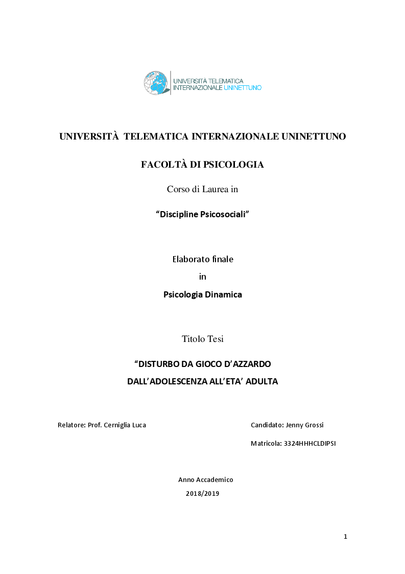 Anteprima della tesi: Disturbo da Gioco d'azzardo dall'Adolescenza all'età Adulta, Pagina 1