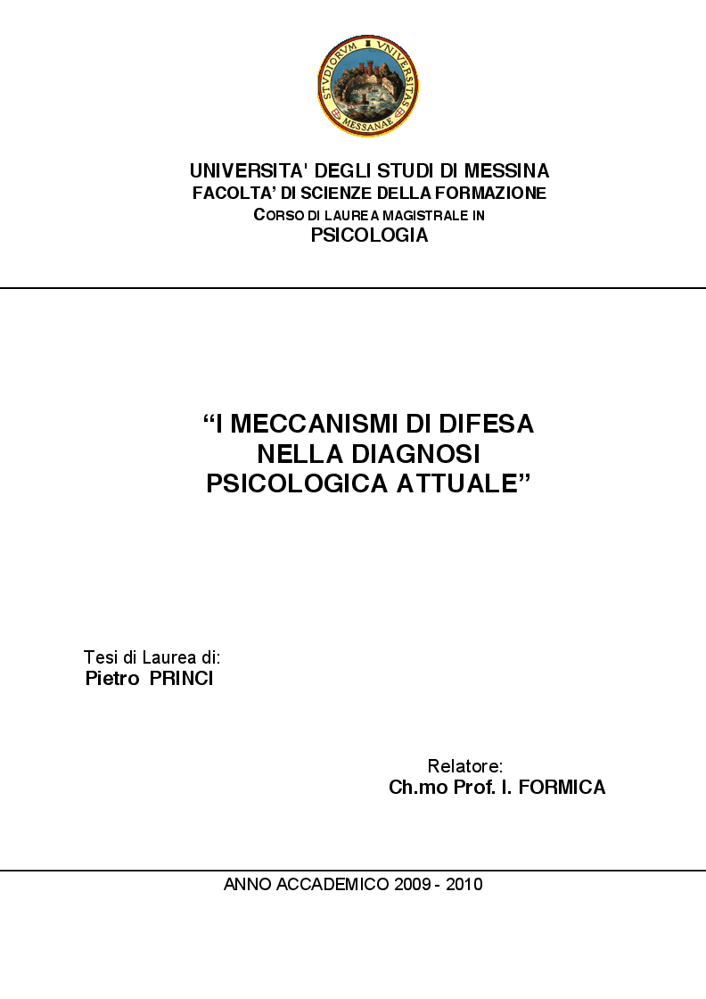 Anteprima della tesi: I Meccanismi di Difesa nella diagnosi psicologica attuale, Pagina 1