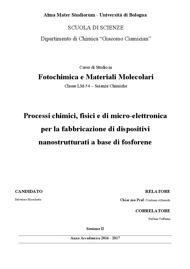 Anteprima della tesi: Processi chimici, fisici e di micro-elettronica per la fabbricazione di dispositivi nanostrutturati a base di fosforene, Pagina 1